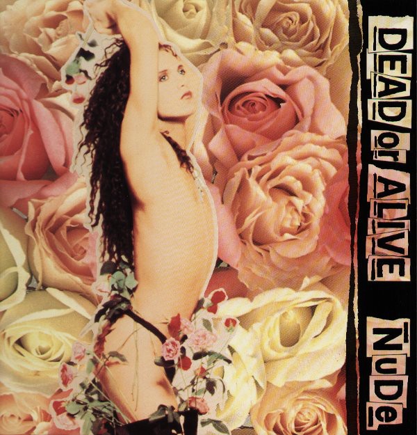 Dead Or Alive - Nude - Vinyl Pussycat Records