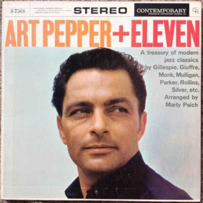 Art Pepper ‎– Art Pepper + Eleven (Modern Jazz Classics)