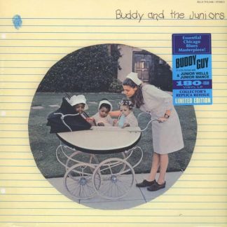 Buddy And The Juniors - Buddy Guy, Junior Mance & Junior Wells