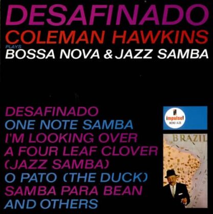 Desafinado Coleman Hawkins Plays Bossa Nova & Jazz Samba