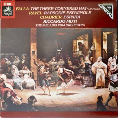 Falla – The Three-Cornered Hat / Ravel - Rapsodie Espagnole / Chabrier - España