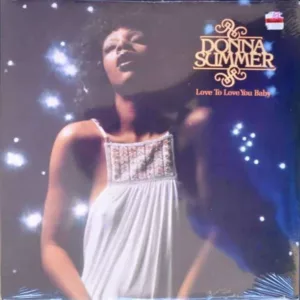 Donna Summer ‎– Love To Love You Baby