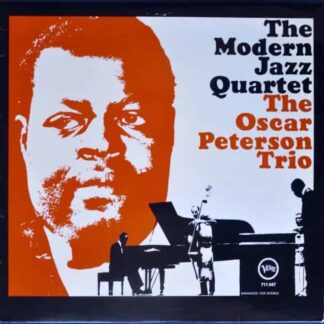 The Modern Jazz Quartet And The Oscar Peterson Trio