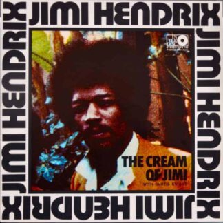 Jimi Hendrix With Curtis Knight ‎– The Cream Of Jimi