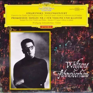 Strawinsky Violinkonzert in D - Prokofieff Violinsonate Nr. 2 Op. 94 - Wolfgang Schneiderhan