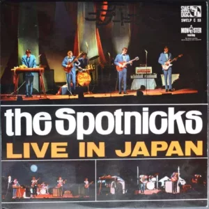 The Spotnicks ‎– Live In Japan (Original Pressing)