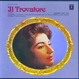 Verdi, Maria Callas, Herbert Von Karajan ‎– Il Trovatore (Japanese Pressing)
