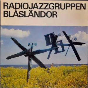 Radiojazzgruppen ‎– Blåsländor