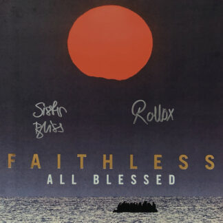 Faithless - All Blessed (Signed)