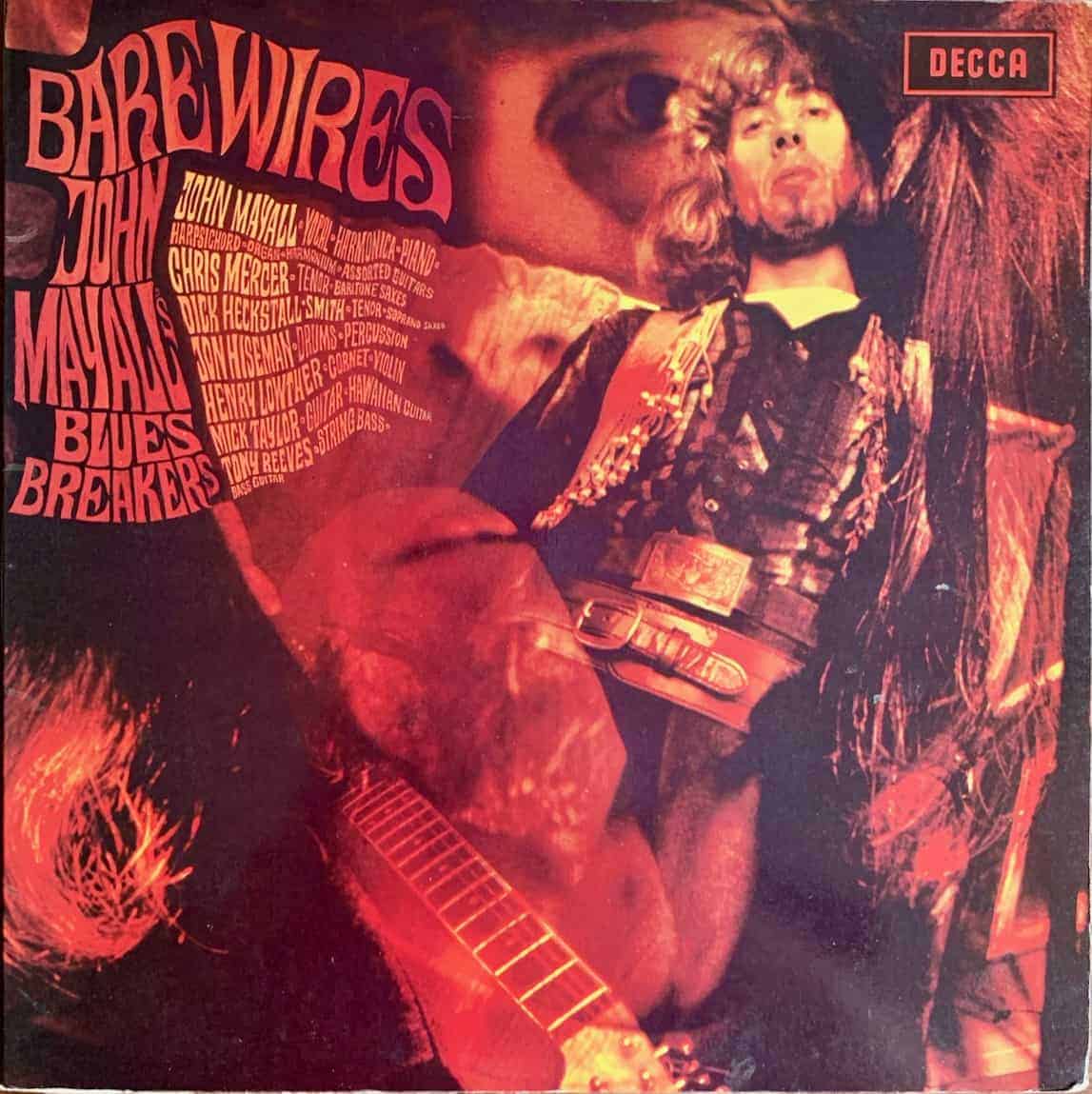 John Mayall's Bluesbreakers ‎– Bare Wires - Vinyl Pussycat Records