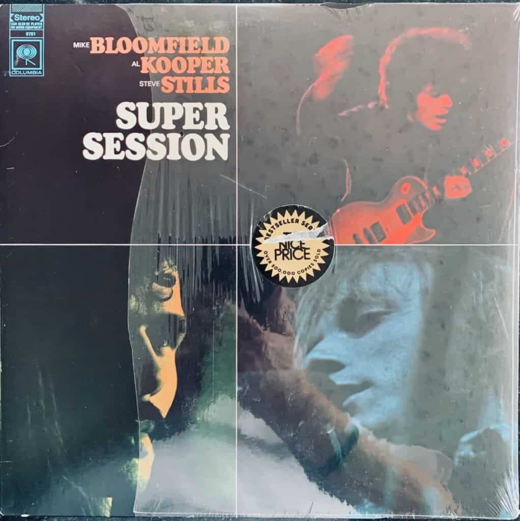 Mike Bloomfield / Al Kooper / Steve Stills ‎– Super Session - Vinyl  Pussycat Records
