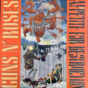 Guns N' Roses ‎– Appetite For Destruction Alternative Album
