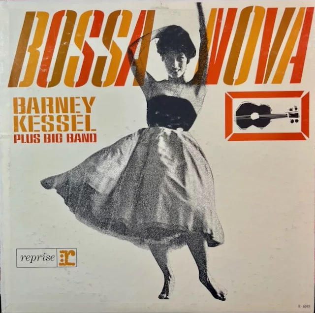 Barney Kessel - Bossa Nova (US) 1 Barney Kessel - Bossa Nova (US)