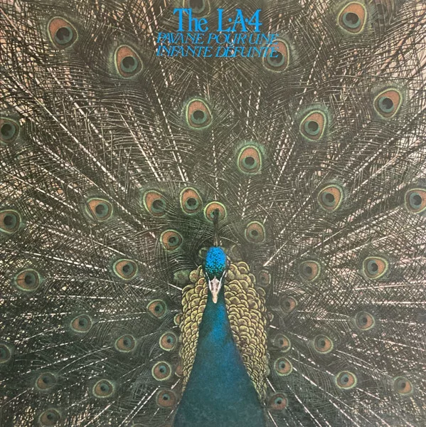 LA 4 – Pavane Pour Une Infante Défunte (Japanese Pressing) 1 LA 4 – Pavane Pour Une Infante Défunte (Japanese Pressing)
