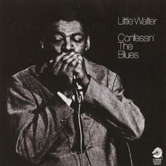 Little Walter ‎– Confessin' The Blues