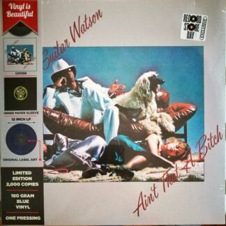 Johnny Guitar Watson ‎– Ain't That A Bitch (Blue Vinyl)