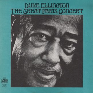 Duke Ellington And His Orchestra ‎– The Great Paris Concert