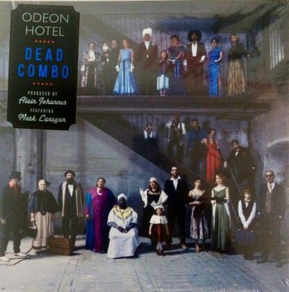 Dead Combo - Odeon Hotel