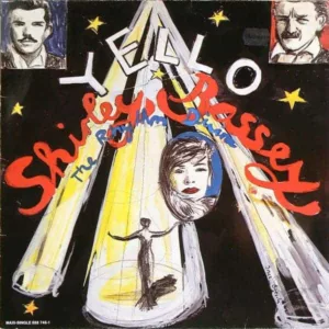 Yello Featuring Shirley Bassey ‎– The Rhythm Divine