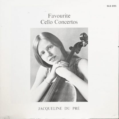 Jacqueline du Pré - Favourite Cello Concertos, Dvořák, Elgar, Haydn, Schumann