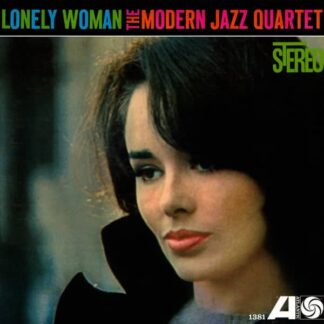 The Modern Jazz Quartet ‎– Lonely Woman (Original Pressing)