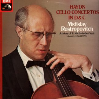 Haydn - Cello Concerto In D & C Mstislav Rostropovitch, The Academy Of St. Martin-in-the-Fields directed by Iona Brown