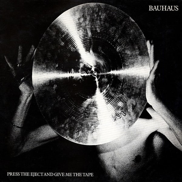 absolutte internettet pen Bauhaus ‎– Press The Eject And Give Me The Tape - Vinyl Pussycat Records