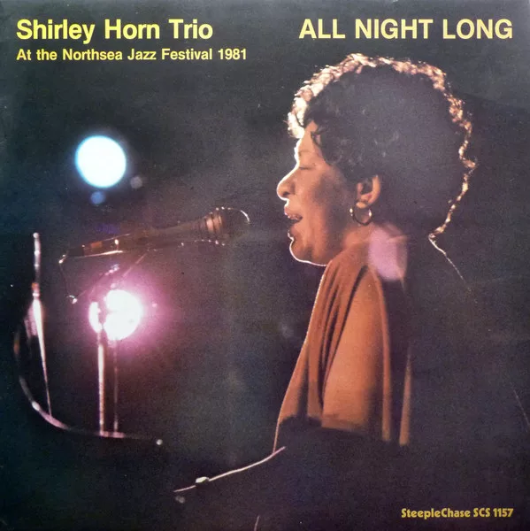 Shirley Horn With The Shirley Horn Trio - All Night Long 1 Shirley Horn With The Shirley Horn Trio - All Night Long