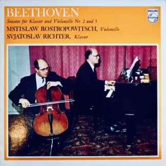 Beethoven - Sonaten Für Klavier Und Violoncello Nr. 2 Und 3, Mstislaw Rostropowitsch - Svjatoslav Richter