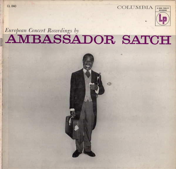 Louis Armstrong And His All-Stars - European Concert Recordings By Ambassador  Satch - Vinyl Pussycat Records