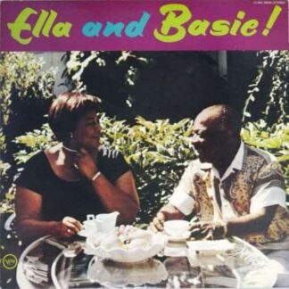 Ella And Basie! - Ella Fitzgerald With Count Basie And His Orchestra