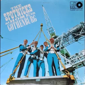 The Spotnicks ‎– At Home In Gothenburg