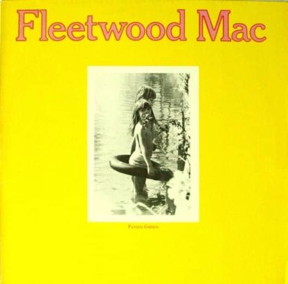 Fleetwood Mac ‎– Future Games
