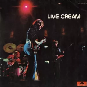 Cream ‎– Live Cream