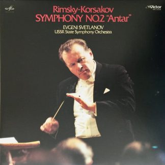 Rimsky-Korsakov ‎– Symphony No.2 "Antar" Evgeni Svetlanov (Japanese Pressing)