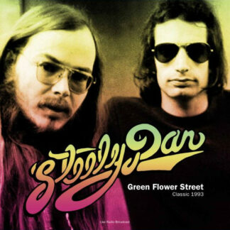 Steely Dan Best of Green Flower Street Classic 1993 Radio Broadcast