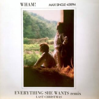 Wham! ‎– Everything She Wants (Remix) / Last Christmas