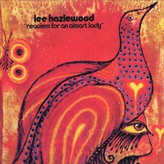 Lee Hazlewood ‎– Requiem For An Almost Lady